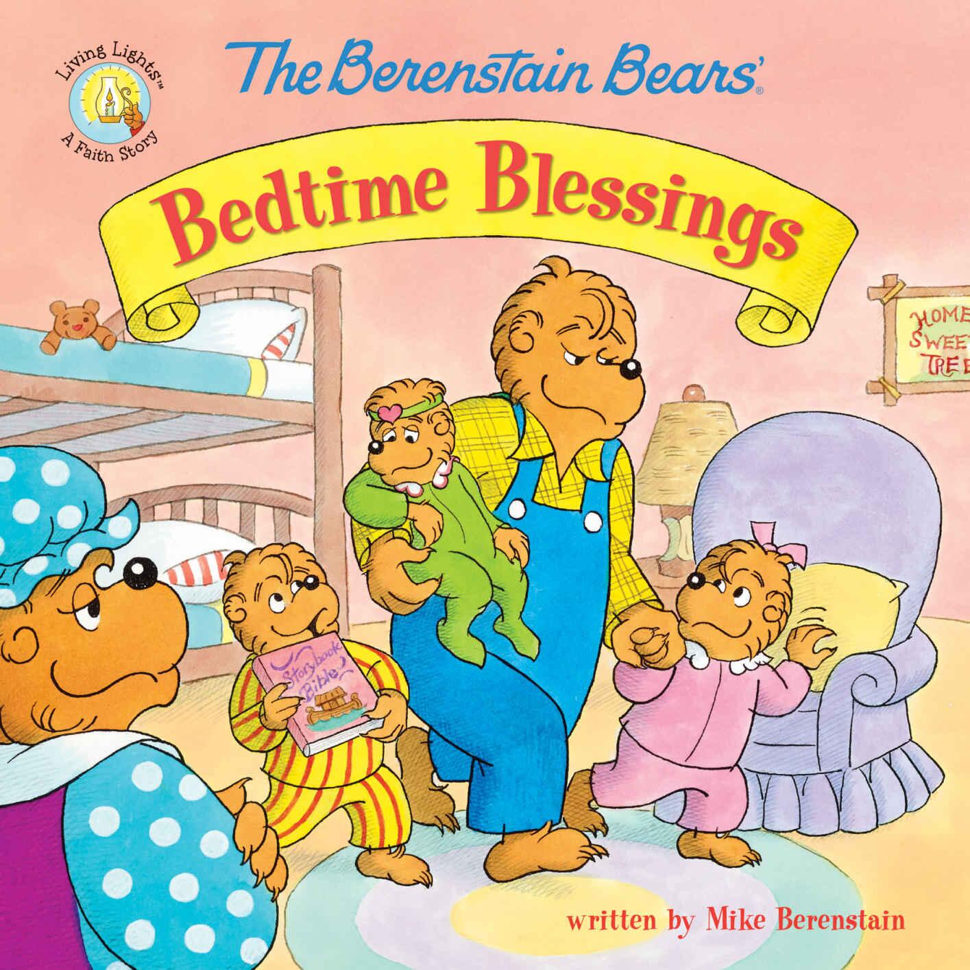 The Berenstain Bears' Bedtime Blessings