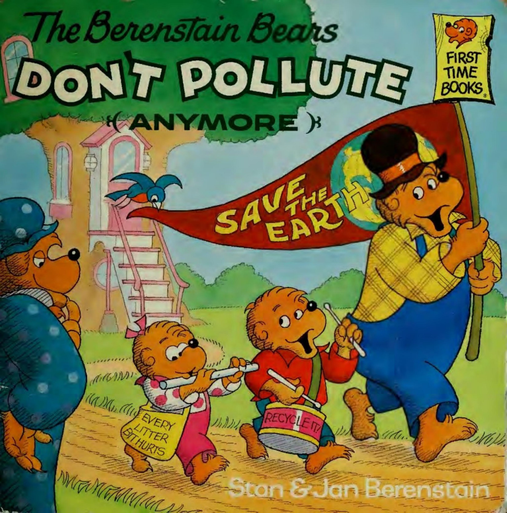 The Berenstain Bears Don't Pollute