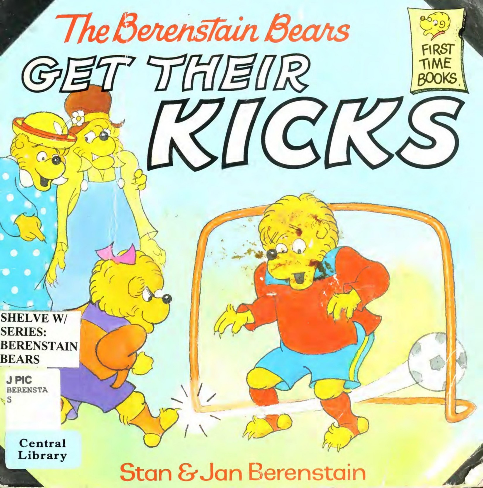 The Berenstain Bears Get Their Kicks