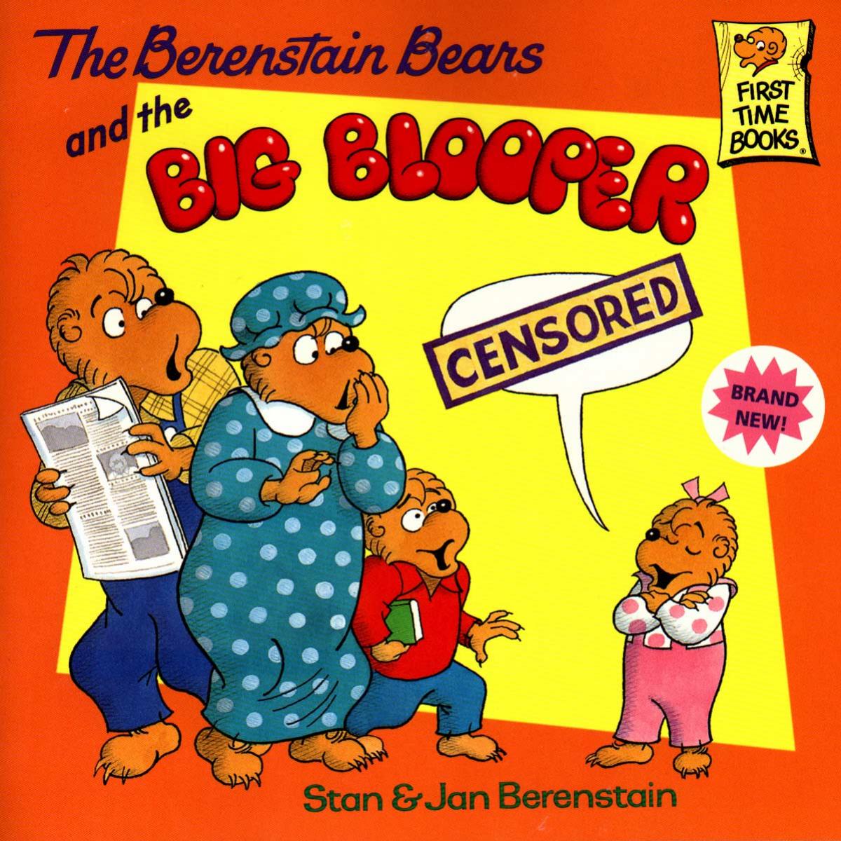 The Berenstain Bears and the Big Blooper