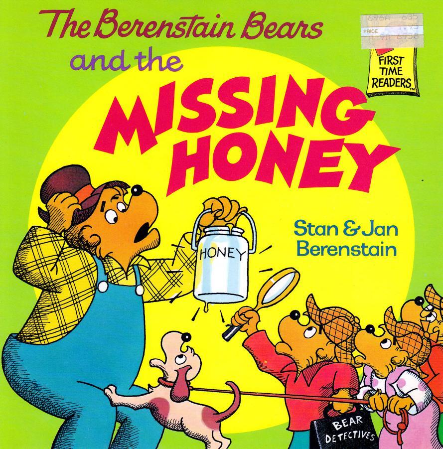 The Berenstain Bears and the Missing Honey