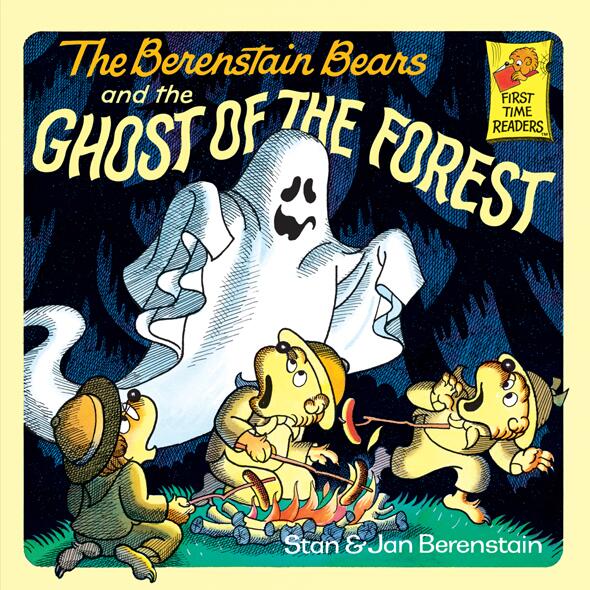 The Berenstain Bears and the Ghost of the Forest: A Picture Book for Kids and Toddlers