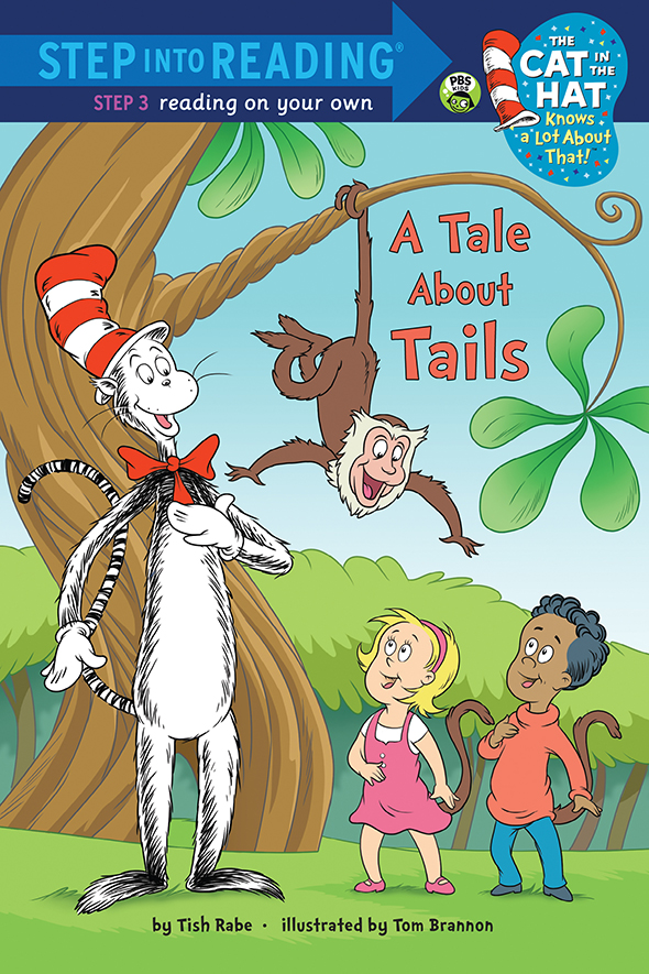 A Tale About Tails (Dr. Seuss/The Cat in the Hat Knows a Lot About That!)