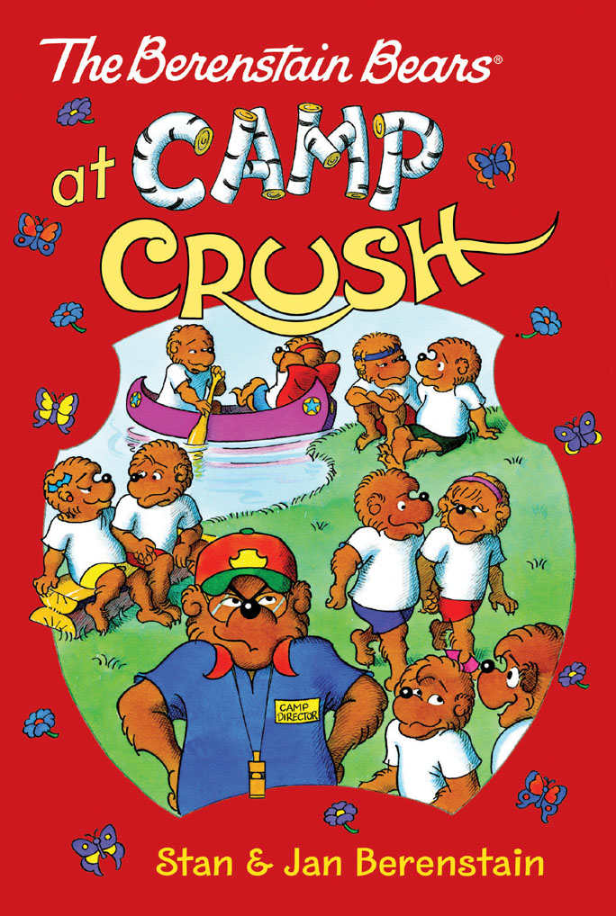 The Berenstain Bears Chapter Book: Camp Crush