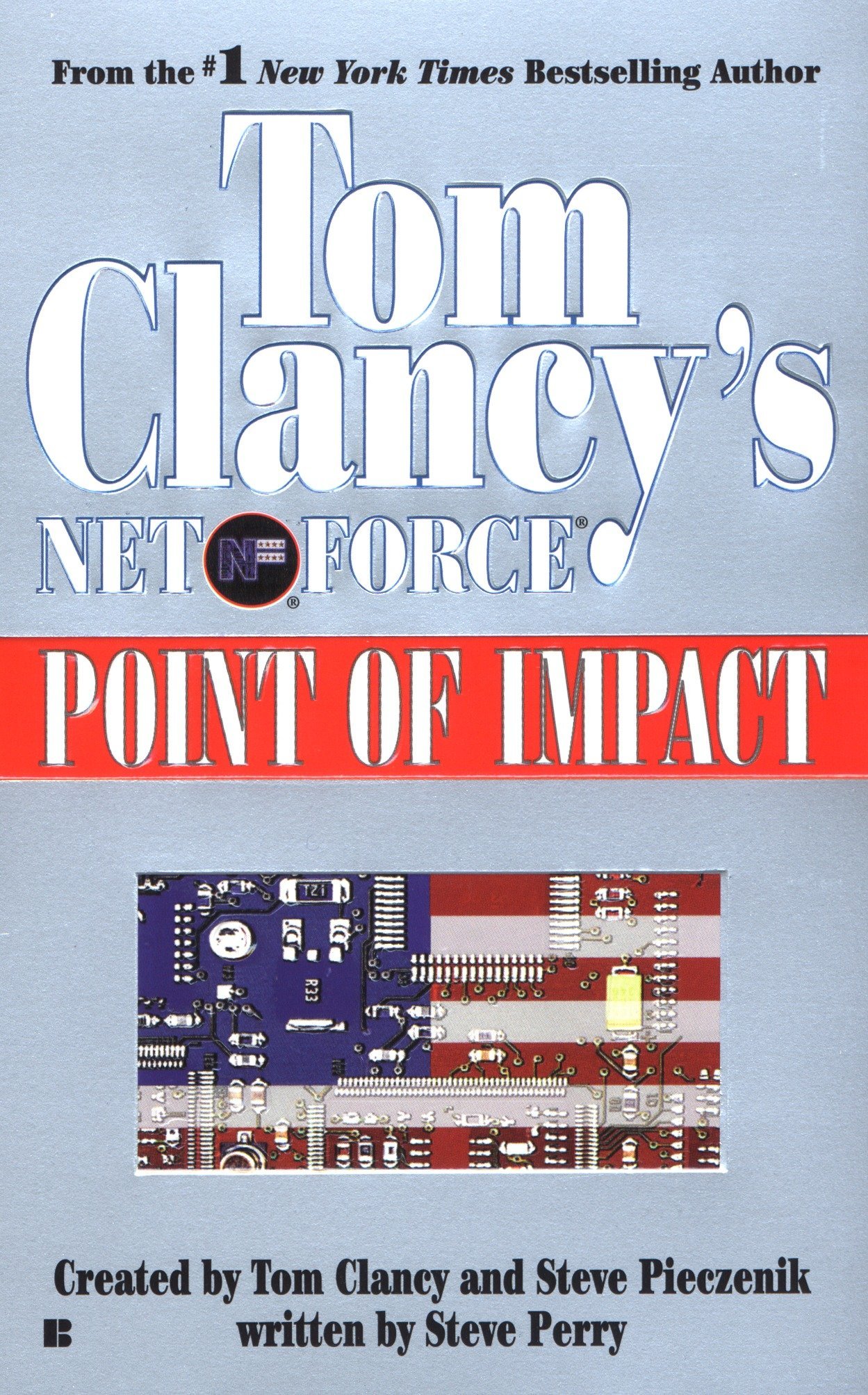 Net Force / Hidden Agendas / Night Moves / Breaking Point / Point of Impact