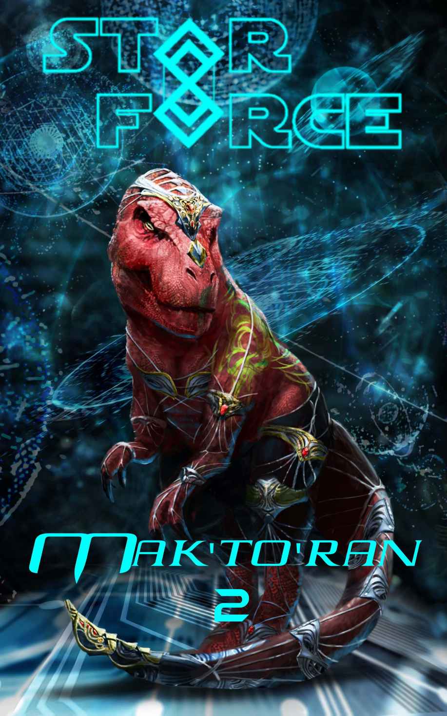 Star Force: Mak'to'ran Series (1-5)
