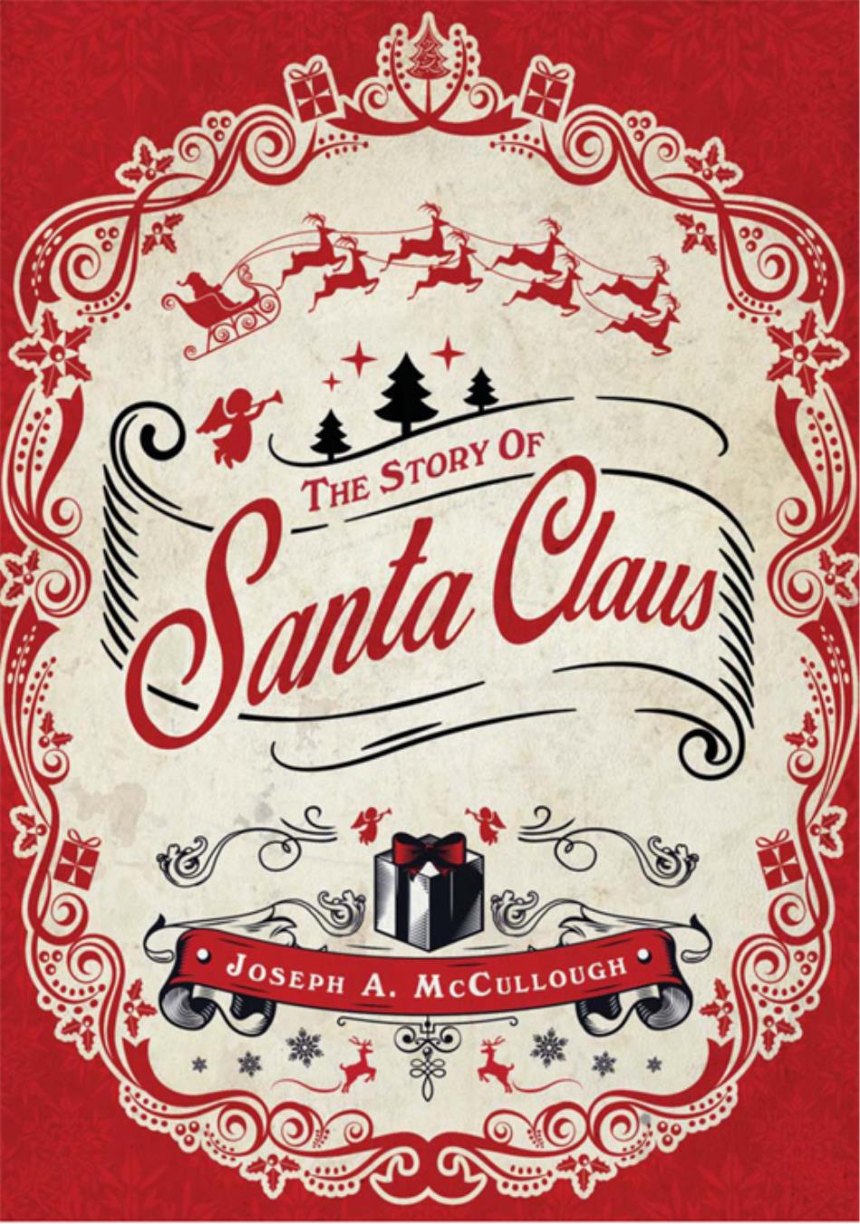 The Story of Santa Claus
