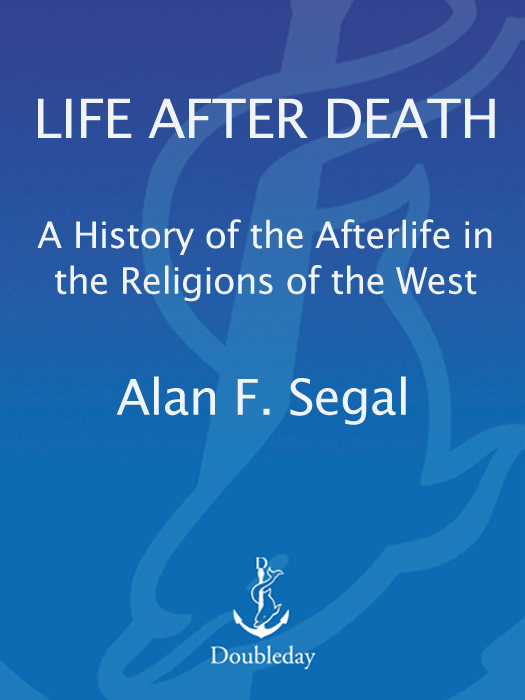 Life After Death: A History of the Afterlife in Western Religion