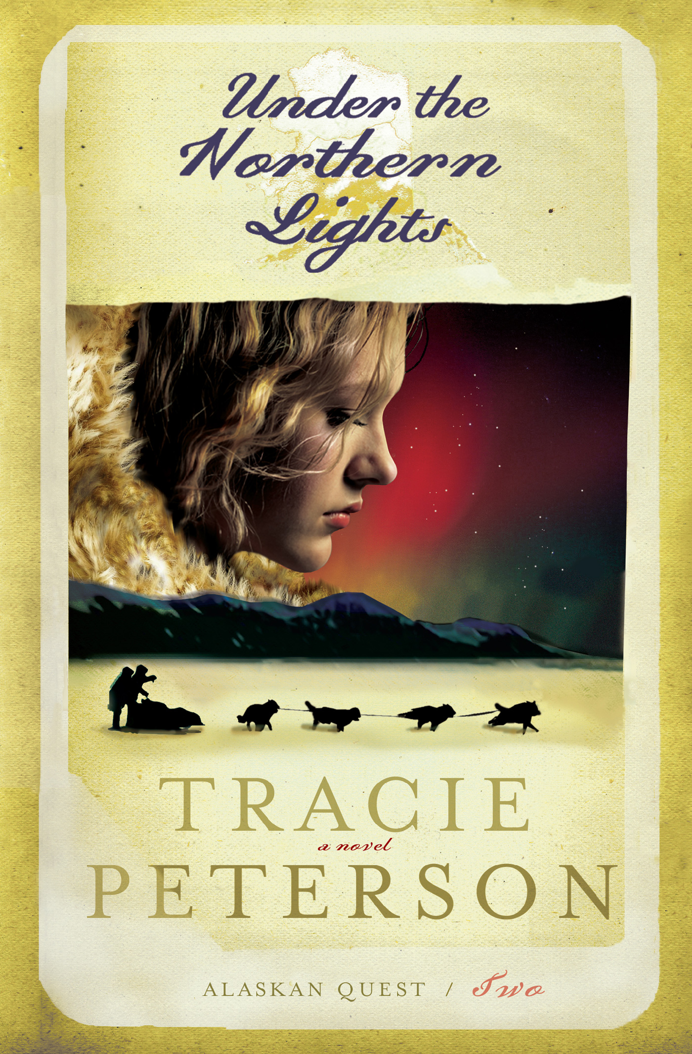 Under the Northern Lights - Alaskan Quest, Book Two