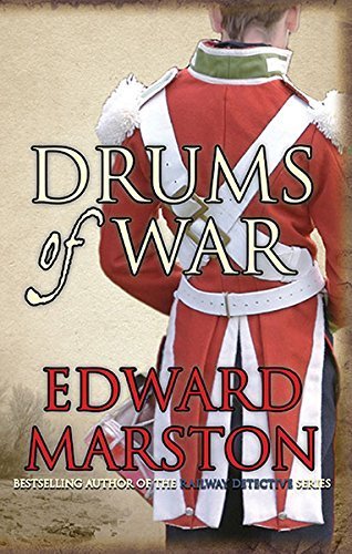 Drums of War (Captain Rawson) by Edward Marston