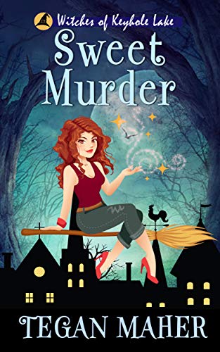 Sweet Murder: A Witches of Keyhole Lake Mystery