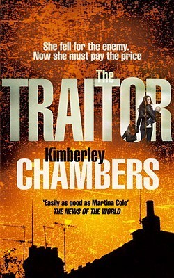 The Traitor by Chambers, Kimberley ( AUTHOR ) Oct-07-2010 Paperback