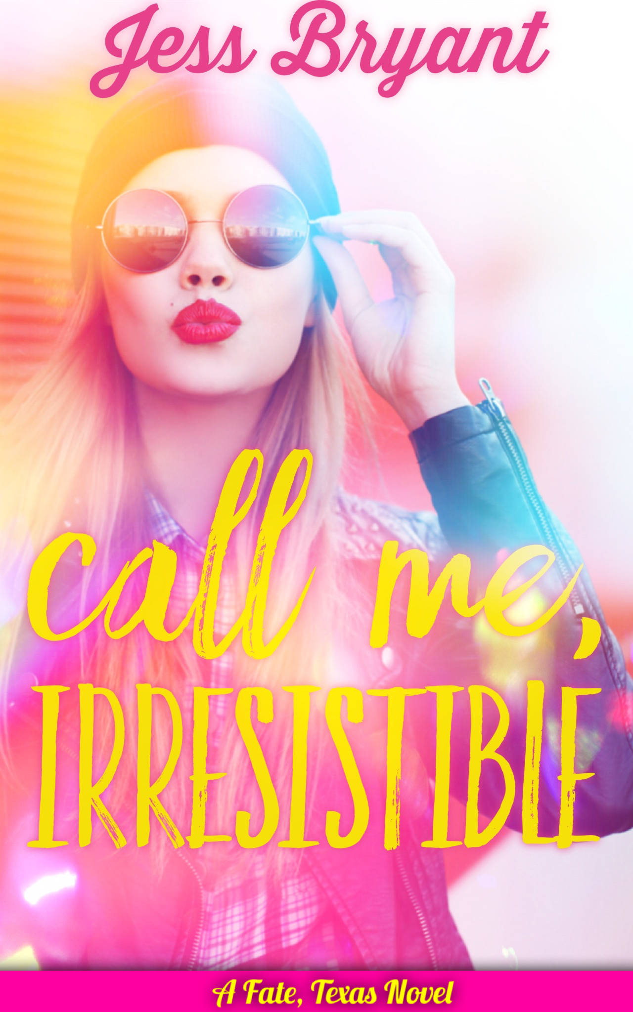 Call Me, Irresistible