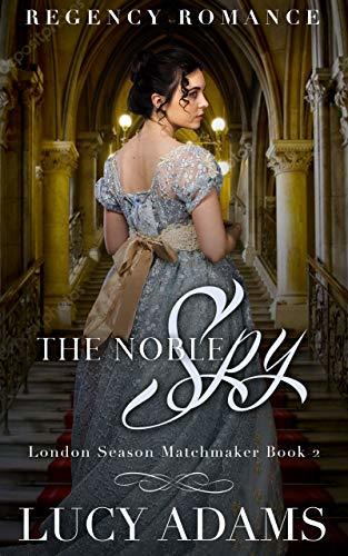 The Noble Spy