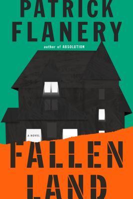[(Fallen Land)] [ By (author) Patrick Flanery ] [February, 2014]