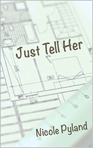 Just Tell Her