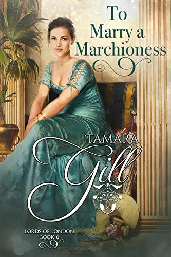 To Marry a Marchioness