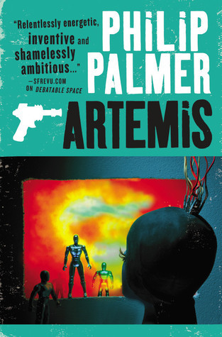 [Artemis] (By: Philip Palmer) [published: December, 2011]