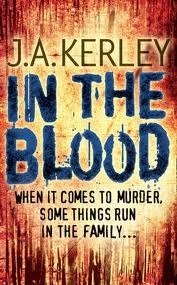 In the Blood by Kerley, J. A. (2009) Paperback