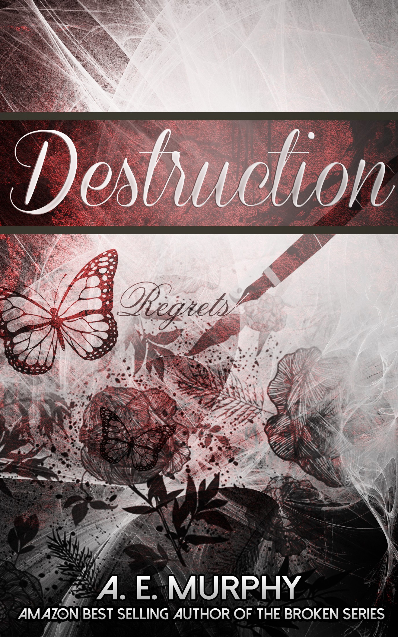 Destruction