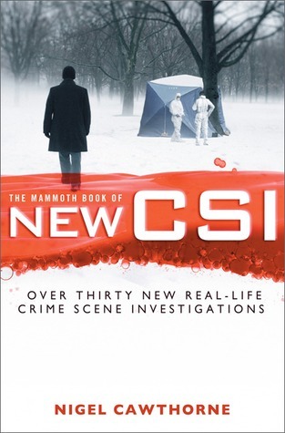 The Mammoth Book of New CSI