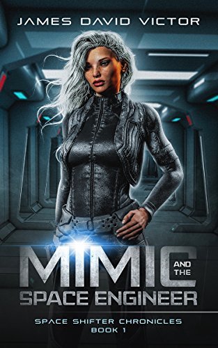 Mimic and the Space Engineer