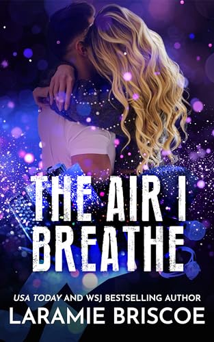 The Air I Breathe