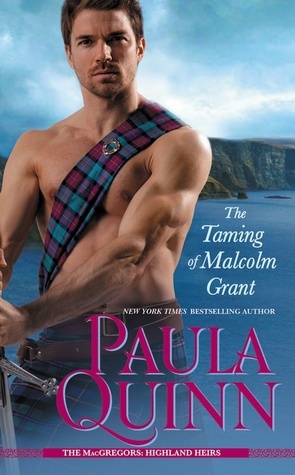 [(The Taming of Malcolm Grant)] [By (author) Paula Quinn] published on