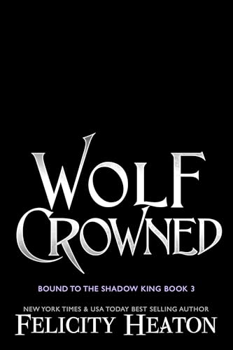 Wolf Crowned: An enemies-to-lovers rejected mate fae / shifter romantasy