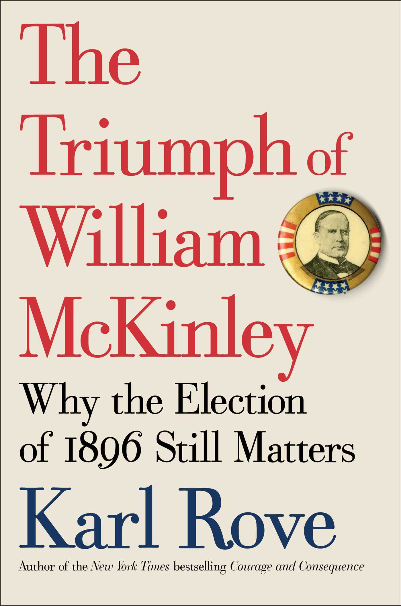 The Triumph of William McKinley