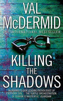 Killing The Shadows