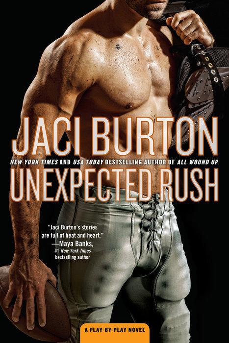 Unexpected Rush: A Play-by-Play Novel by Jaci Burton