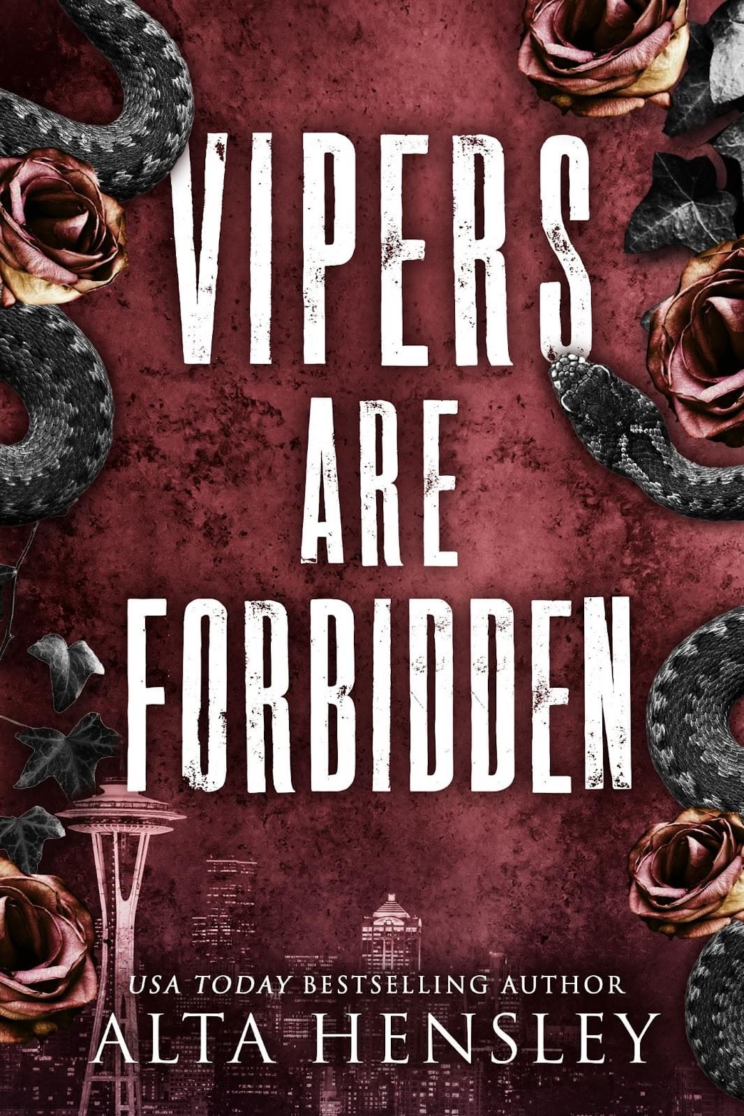 Vipers Are Forbidden