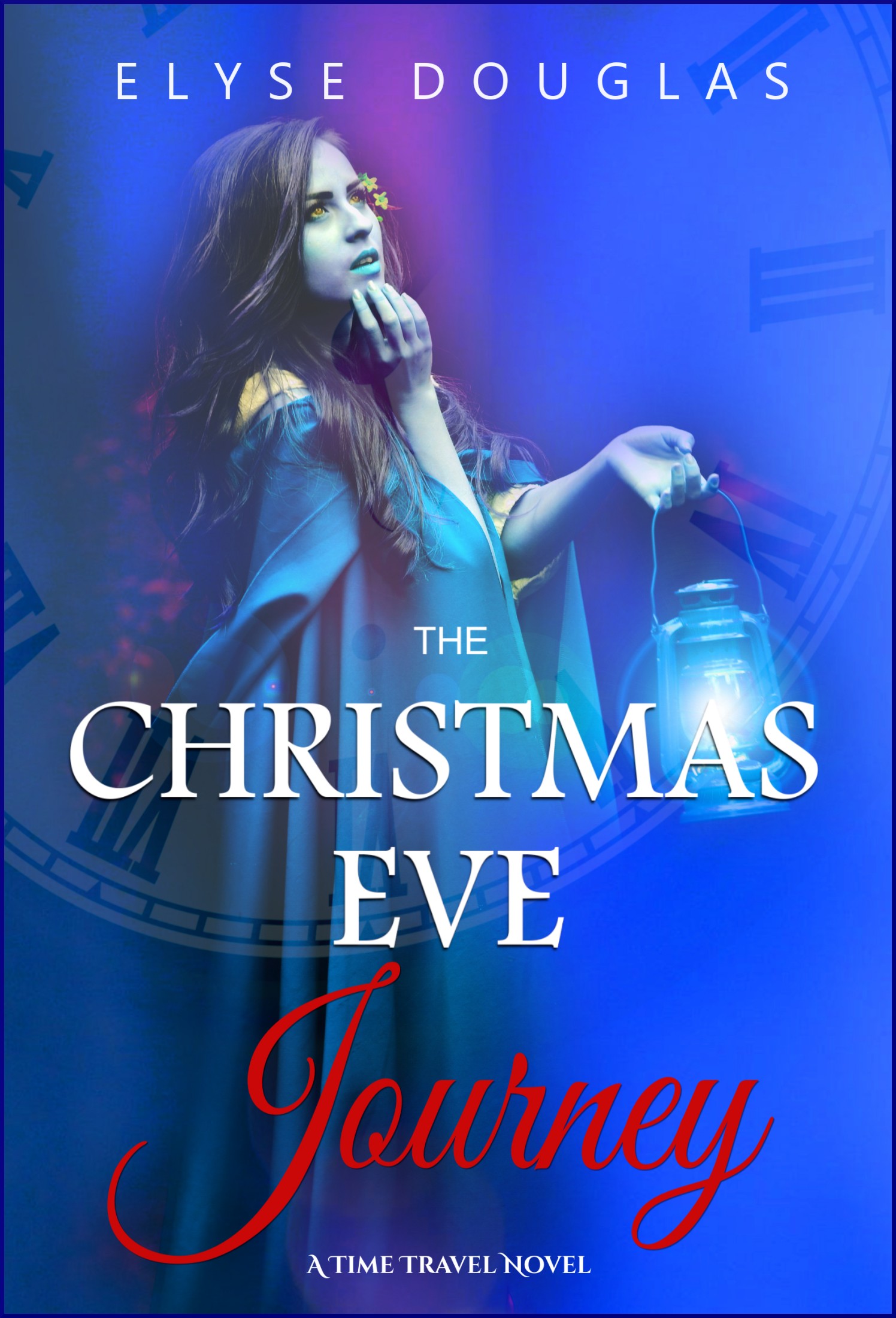 The Christmas Eve Journey - A Time Travel Romance: (Book 5) The Christmas Eve Series