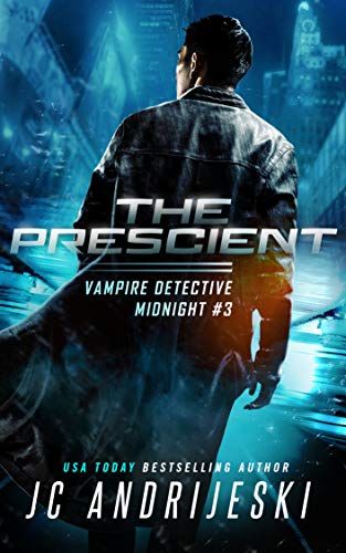 The Prescient: A Science Fiction Vampire Detective Novel