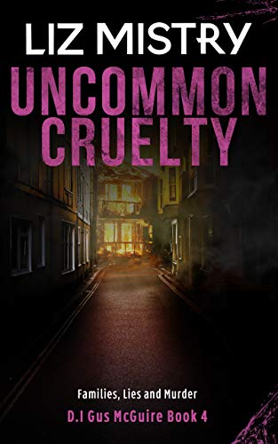 Uncommon Cruelty