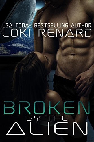Broken by the Alien