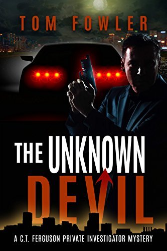 The Unknown Devil: A C.T. Ferguson Crime Novel