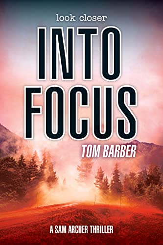 Into Focus