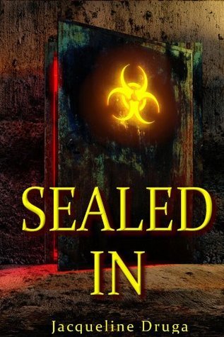 Sealed In