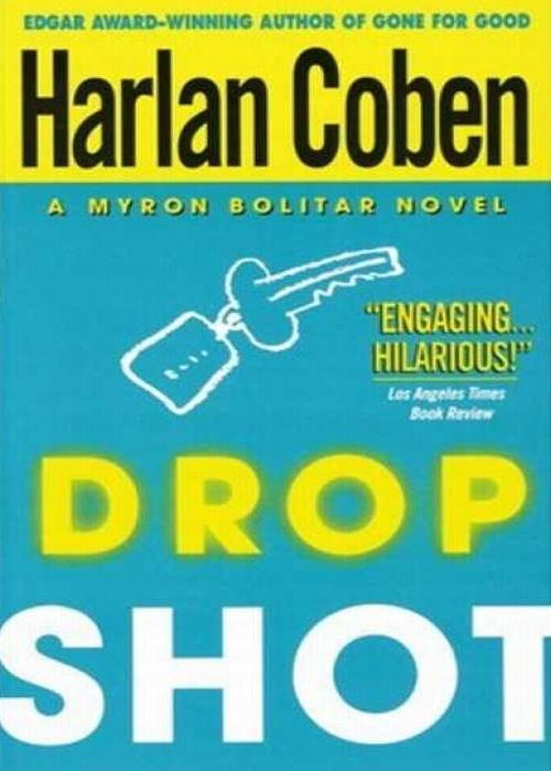 Drop Shot (Myron Bolitar 02) by Harlan Coben