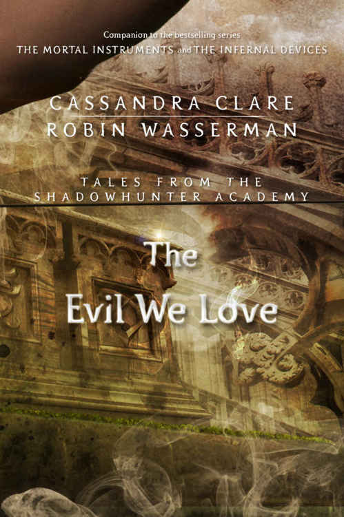 Tales From the Shadowhunter Academy