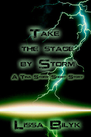 Take the Stage by Storm