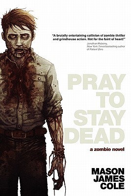 Pray to Stay Dead