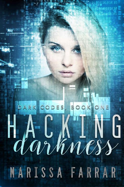Hacking Darkness: A Reverse Harem Dark Romance
